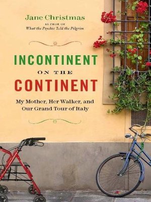 Incontinent on the Continent - ebook